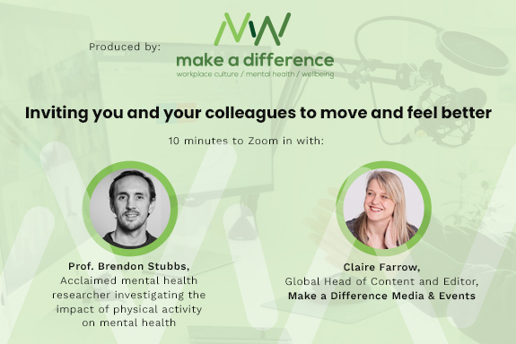 Zoom-in with Prof. Brendon Stubbs: Inviting you and your colleagues to move and feel better