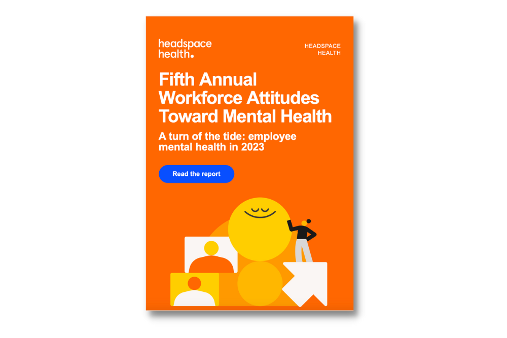 Headspace Health Report: Fifth Annual Workforce Attitudes Toward Mental Health