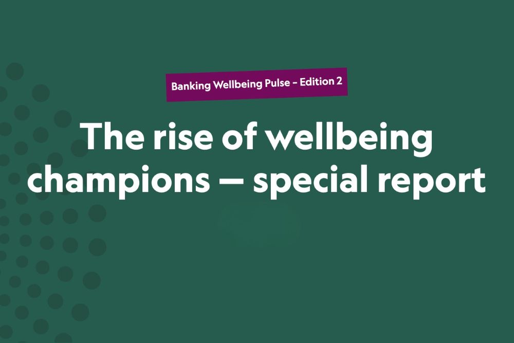 Banking wellbeing pulse