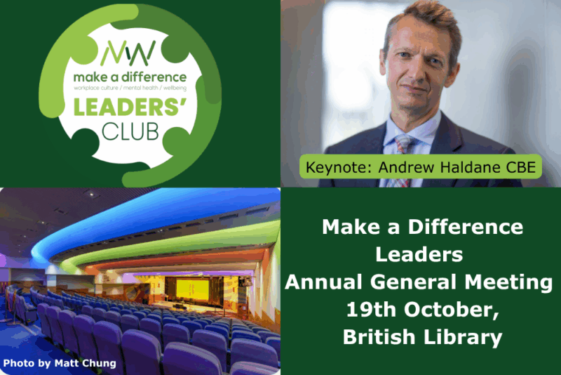 Image showing a headshot of Andy Haldane CBE who will deliver the opening keynote of the Make a Difference Leaders Annual General Meeting, and an image of the British Library Knowledge Centre where the event is taking place