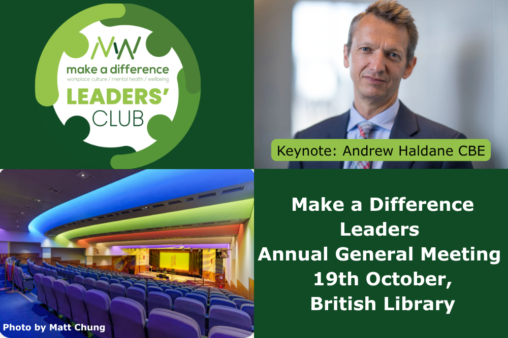 Image showing a headshot of Andy Haldane CBE who will deliver the opening keynote of the Make a Difference Leaders Annual General Meeting, and an image of the British Library Knowledge Centre where the event is taking place