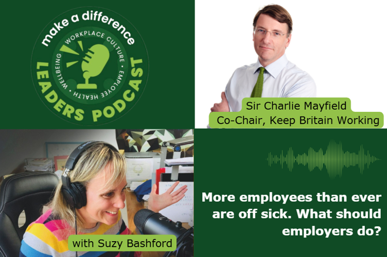 Image of Sir Charlie Mayfield and Suzy Bashford alongside the Make a Difference Leaders Podcast logo